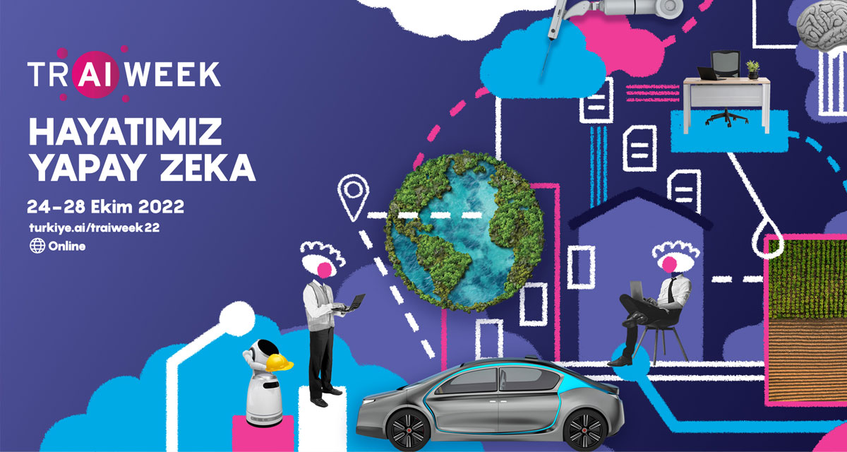 Sayılarla Türkiye Yapay Zeka Haftası (TR AI WEEK 2022)