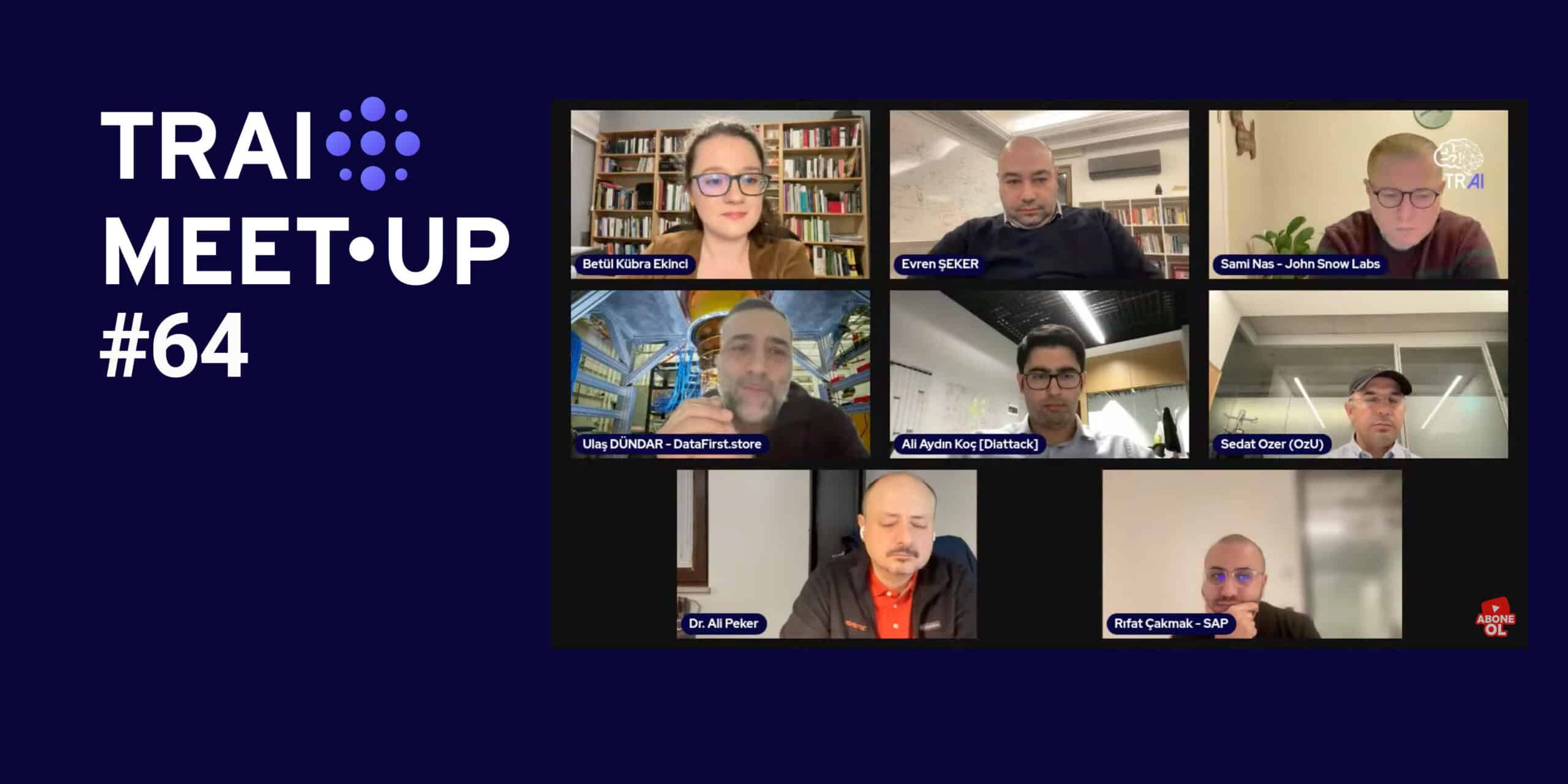 64. TRAI Meet-Up’un konusu “İleri Algoritmalar” oldu