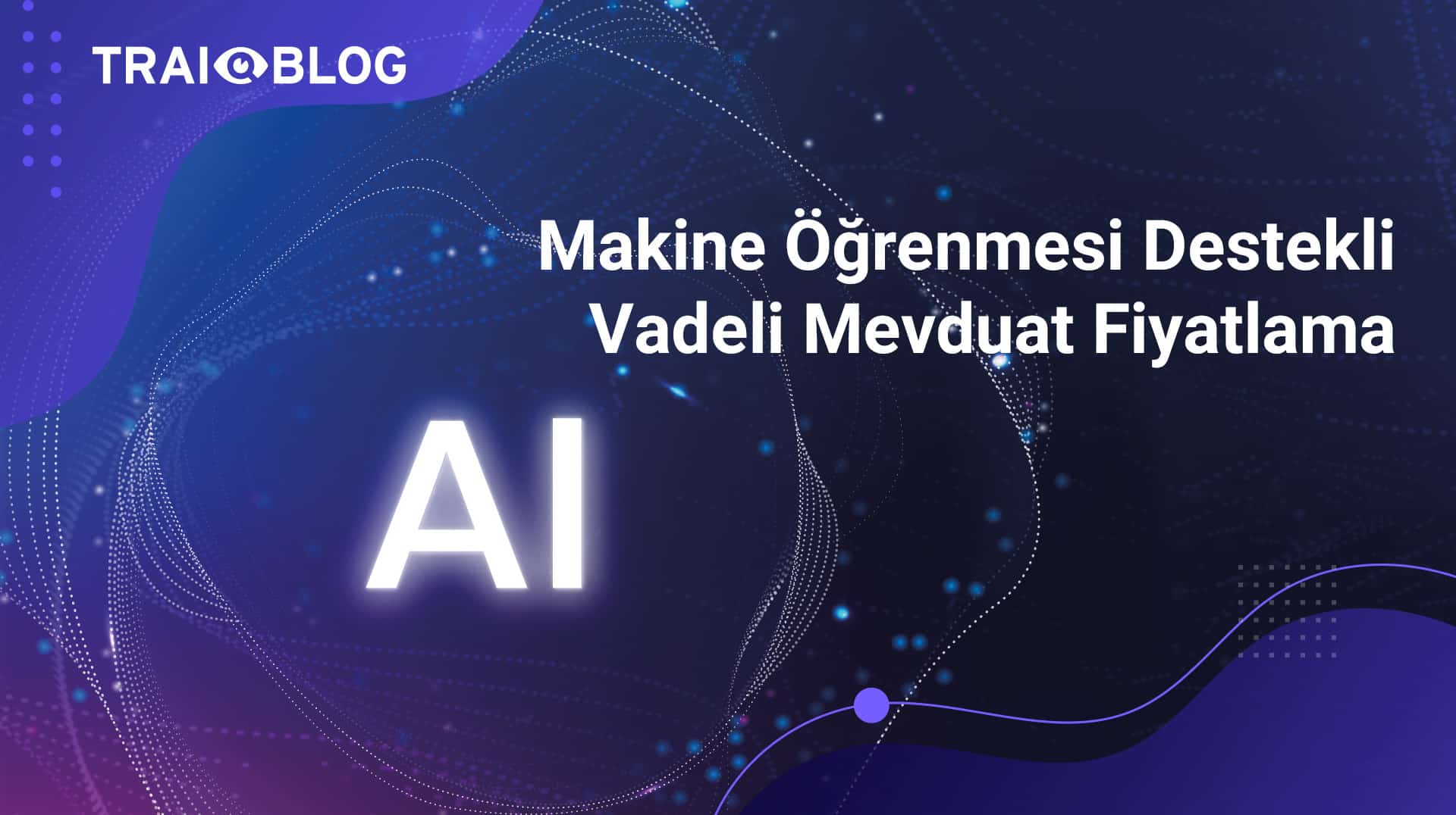 Makine Öğrenmesi Destekli Vadeli Mevduat Fiyatlama Çözümü
