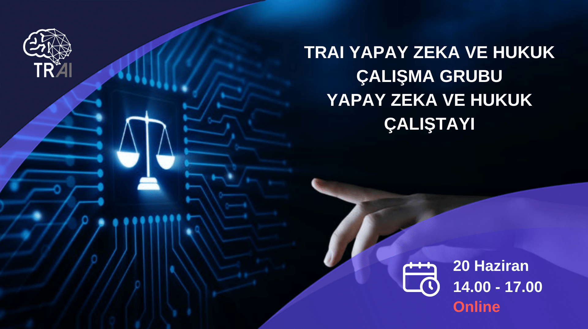 TRAI YAPAY ZEKA VE HUKUK ÇALIŞTAYI