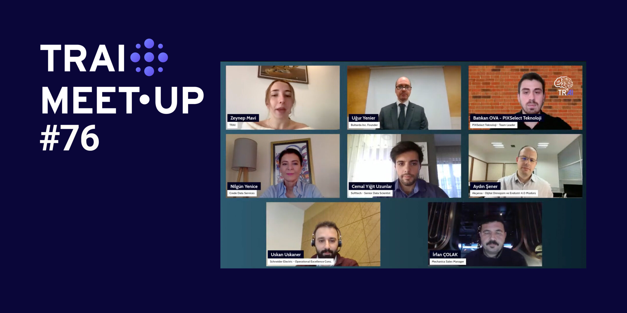 76. TRAI Meet-Up’ta Üretim Sektöründe Yapay Zekâ Konusu İşlendi