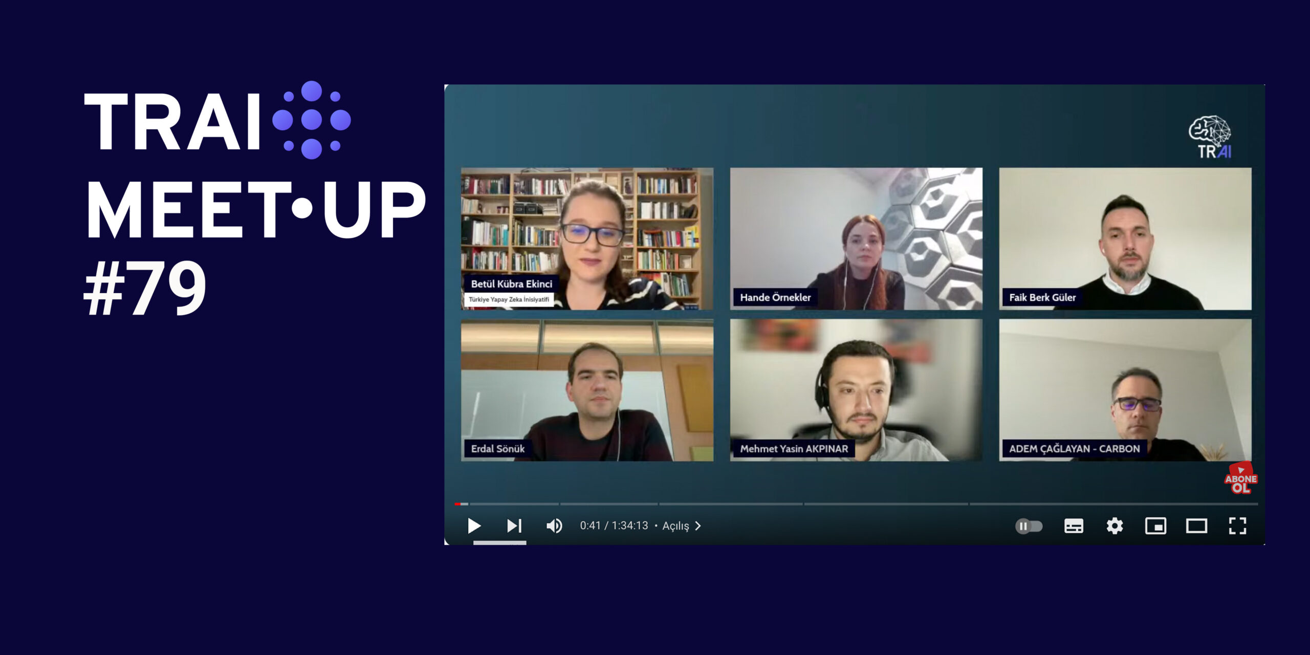 79. TRAI Meet-Up’ta “Finansal Teknolojilerde Yapay Zekâ: Fintech’te Yeni Ufuklar” Konusu Konuşuldu