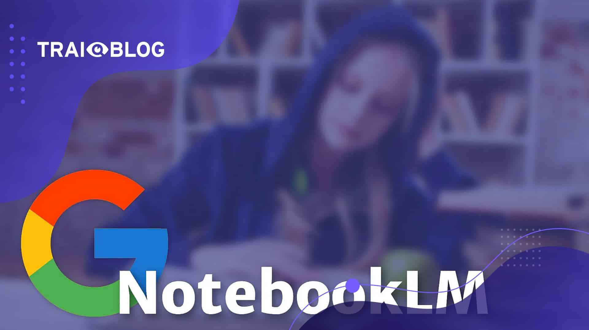Google’ın Yapay Zeka Destekli Not Alma Aracı NotebookLM Kullanımda