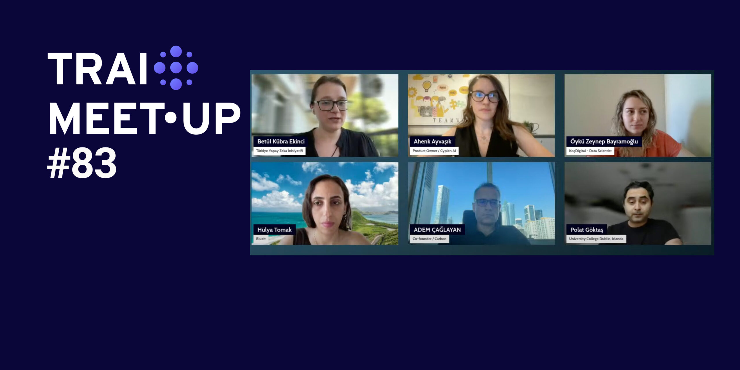 83’üncü TRAI Meet-Up’ta Yeşil Enerji, Akıllı Gelecek: Sürdürülebilirlikte Yapay Zeka Devrimi Konusu Konuşuldu